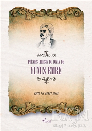 Poemes Choisises du Divan de Yunus Emre - Profil Kitap