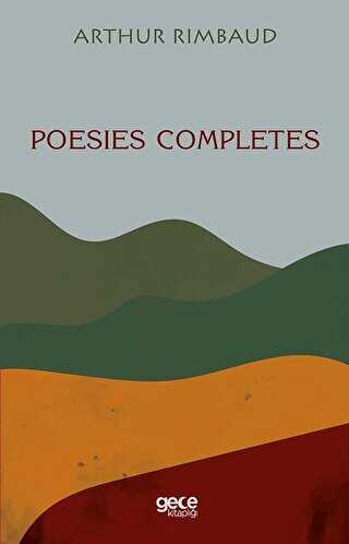 Poesies Completes - Gece Kitaplığı