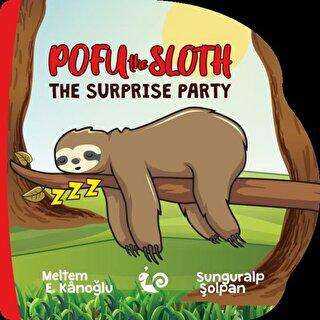 Pofu the Sloth - The Surprise Party