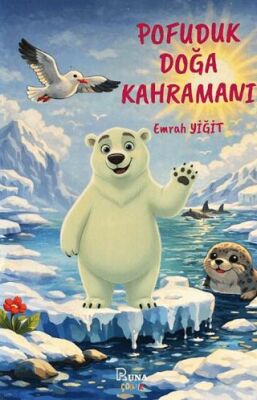 Pofuduk Doğa Kahramanı - 1