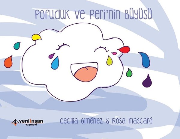 Pofuduk ve Peri`nin Büyüsü - Yeni İnsan Yayınevi