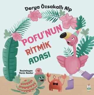 Pofu’nun Ritmik Adası - 1