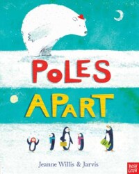 Poles Apart! - Nosy Crow