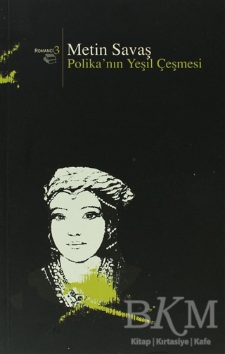 Polika’nın Yeşil Çeşmesi - Beyan Yayınları