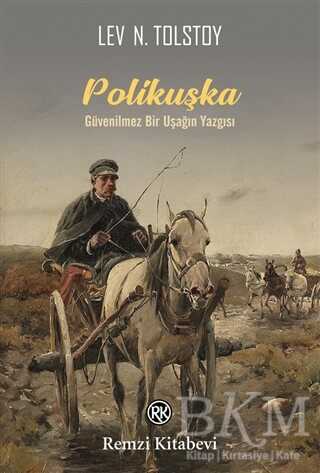 Polikuşka - Remzi Kitabevi