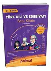 Polimat Yayınları 11. Sınıf Türk Dili ve Edebiyatı Soru Kitabı - Polimat Yayınları