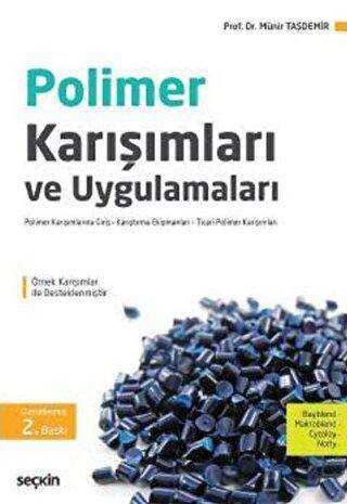 Polimer Karışımları ve Uygulamaları - 1