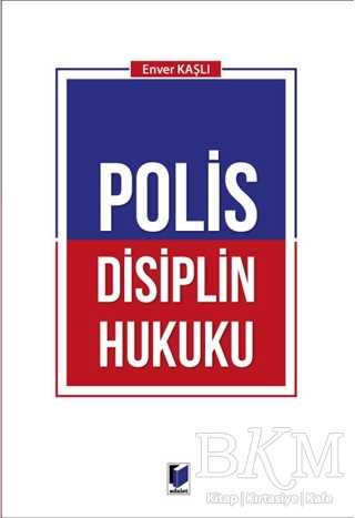 Polis Disiplin Hukuku - Adalet Yayınevi