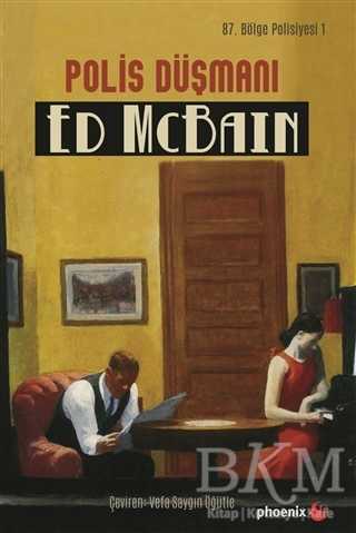 Polis Düşmanı - Phoenix Yayınevi