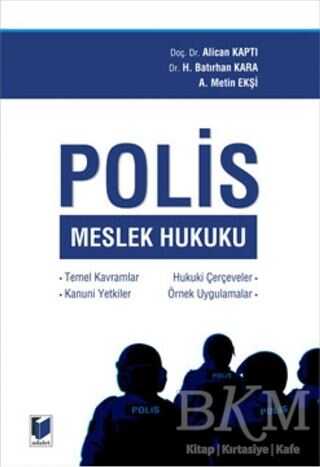 Polis Meslek Hukuku - Adalet Yayınevi