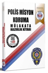 Polis Misyon Koruma Sınavına Hazırlık Kitabı Mülakata Hazırlık - Askeri Sınav Kitapları