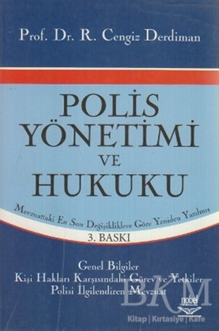 Polis Yönetimi ve Hukuku - Nobel Akademik Yayıncılık