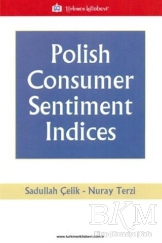 Polish Consumer Sentiment Indices - Türkmen Kitabevi