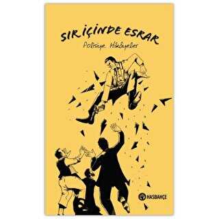 Sır İçinde Esrar - Hasbahçe