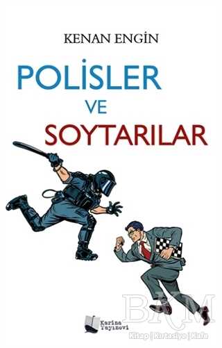 Polisler ve Soytarılar - Karina Yayınevi