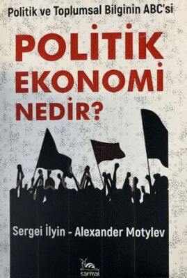 Politik Ekonomi Nedir? - 1