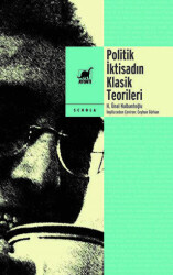 Politik İktisadın Klasik Teorileri - Ayrıntı Yayınları