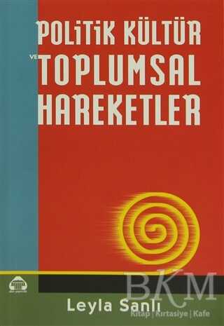 Politik Kültür ve Toplumsal Hareketler - Alan Yayıncılık