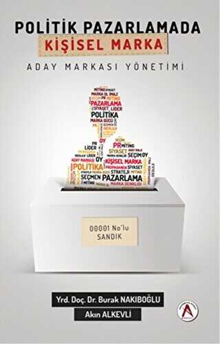Politik Pazarlamada Kişisel Marka - Akademisyen Kitabevi