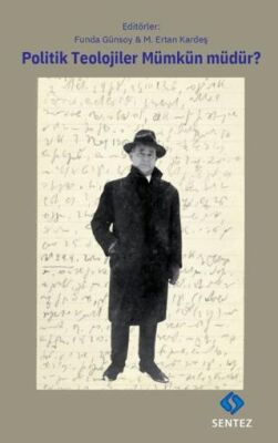 Politik Teoloji Mümkün Müdür? - 1
