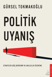 Politik Uyanış - Destek Yayınları