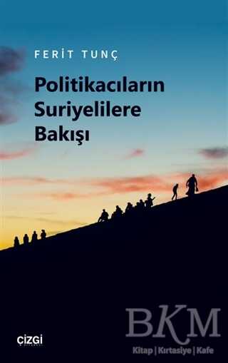Politikacıların Suriyelilere Bakışı - 1