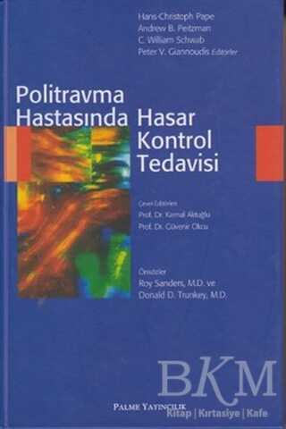 Politravma Hastasında Hasar Kontrol Tedavisi - Palme Yayıncılık