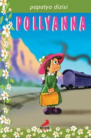 Pollyanna - Erdem Çocuk