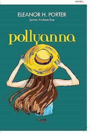 Pollyanna - Kopernik Çocuk Yayınları