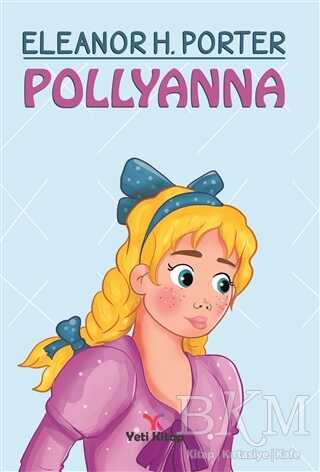 Pollyanna - Yeti Kitap