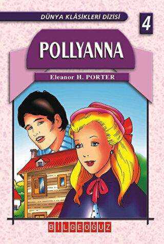 Pollyanna - Bilgeoğuz Yayınları