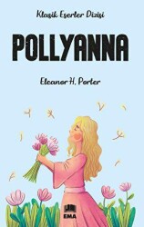 Pollyanna - Ema Genç