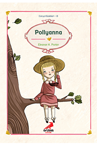 Pollyanna - Erdem Çocuk