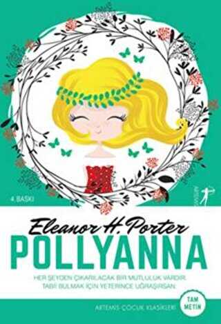 Pollyanna Tam Metin - Artemis Yayınları