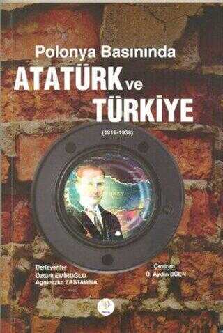Polonya Basınında Atatürk ve Türkiye 1919-1938