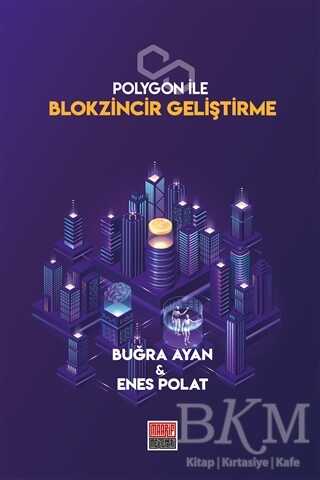 Polygon İle Blokzincir Geliştirme - Maarif Mektepleri