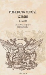 Pompeıus’un Yetkisi Üzerine - Pinhan Yayıncılık
