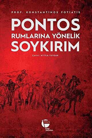 Pontos Rumlarına Yönelik Soykırım - Belge Yayınları