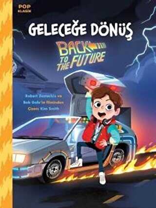 Geleceğe Dönüş - Pop Klasik - Doğan Egmont Yayıncılık