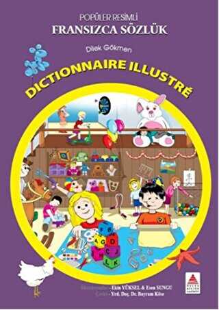 Popüler Resimli Fransızca Sözlük - Dictionnaire Illustre - Delta Kültür Yayınevi
