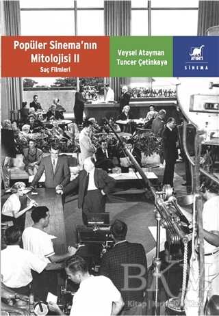 Popüler Sinema’nın Mitolojisi 2 - Ayrıntı Yayınları