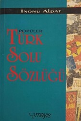 Popüler Türk Solu Sözlüğü - Mayıs Yayınları
