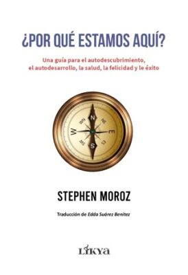 ¿Por Qué Estamos Aquí? - 1