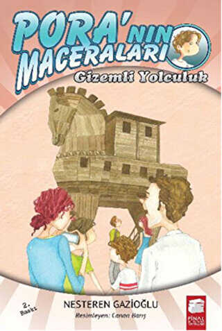 Pora`nın Maceraları - Gizemli Yolculuk - Final Kültür Sanat Yayınları