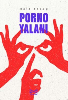 Porno Yalanı - 1