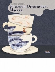 Porselen Diyarındaki Macera - Nobel Çocuk