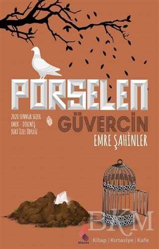 Porselen Güvercin - Klaros Yayınları