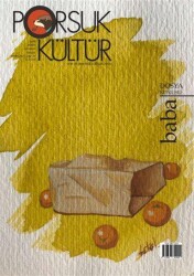 Porsuk Kültür ve Sanat Dergisi Sayı: 37 Mayıs 2021 - Porsuk Kültür Yayıncılık