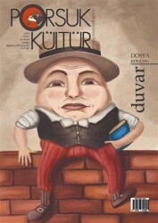 Porsuk Kültür ve Sanat Dergisi Sayı: 40 Ağustos 2021 - Porsuk Kültür Yayıncılık