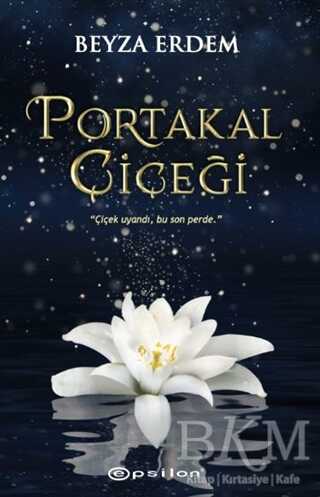 Portakal Çiçeği - Epsilon Yayınevi